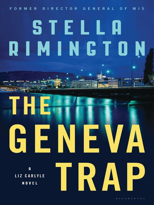 Title details for The Geneva Trap by Stella Rimington - Wait list